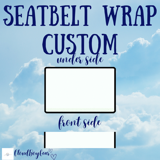 Custom Seatbelt Wrap